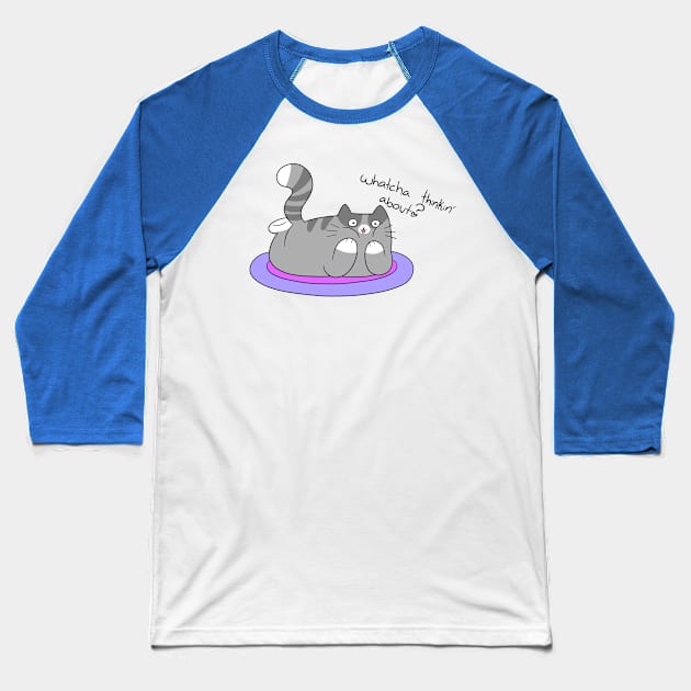 Whatcha Thinkin' About Tabby Cat Baseball T-Shirt by saradaboru